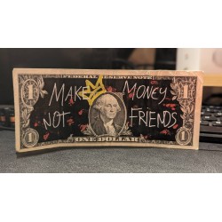 Make money, not  friends